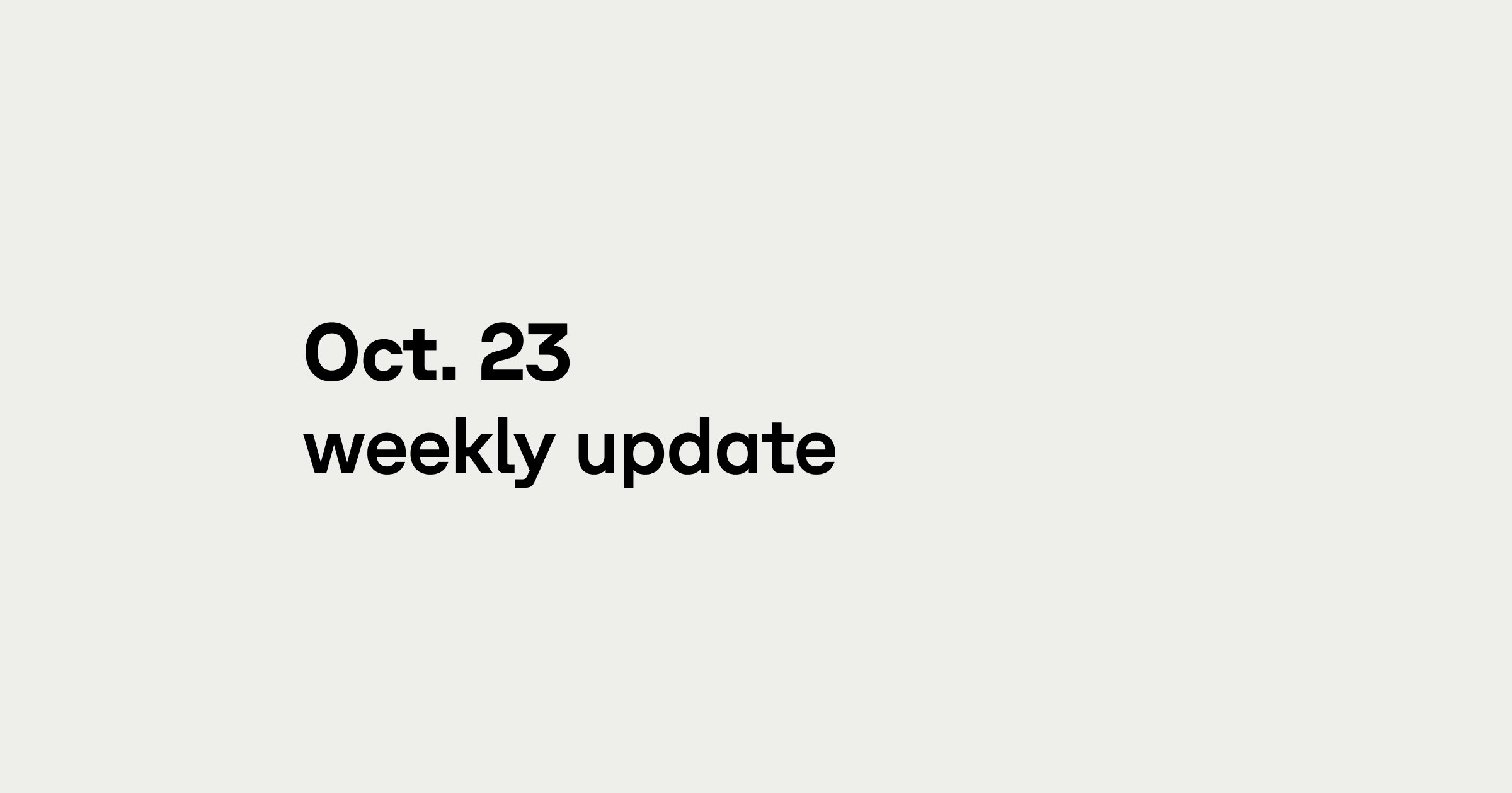 Weekly update 10/23/23